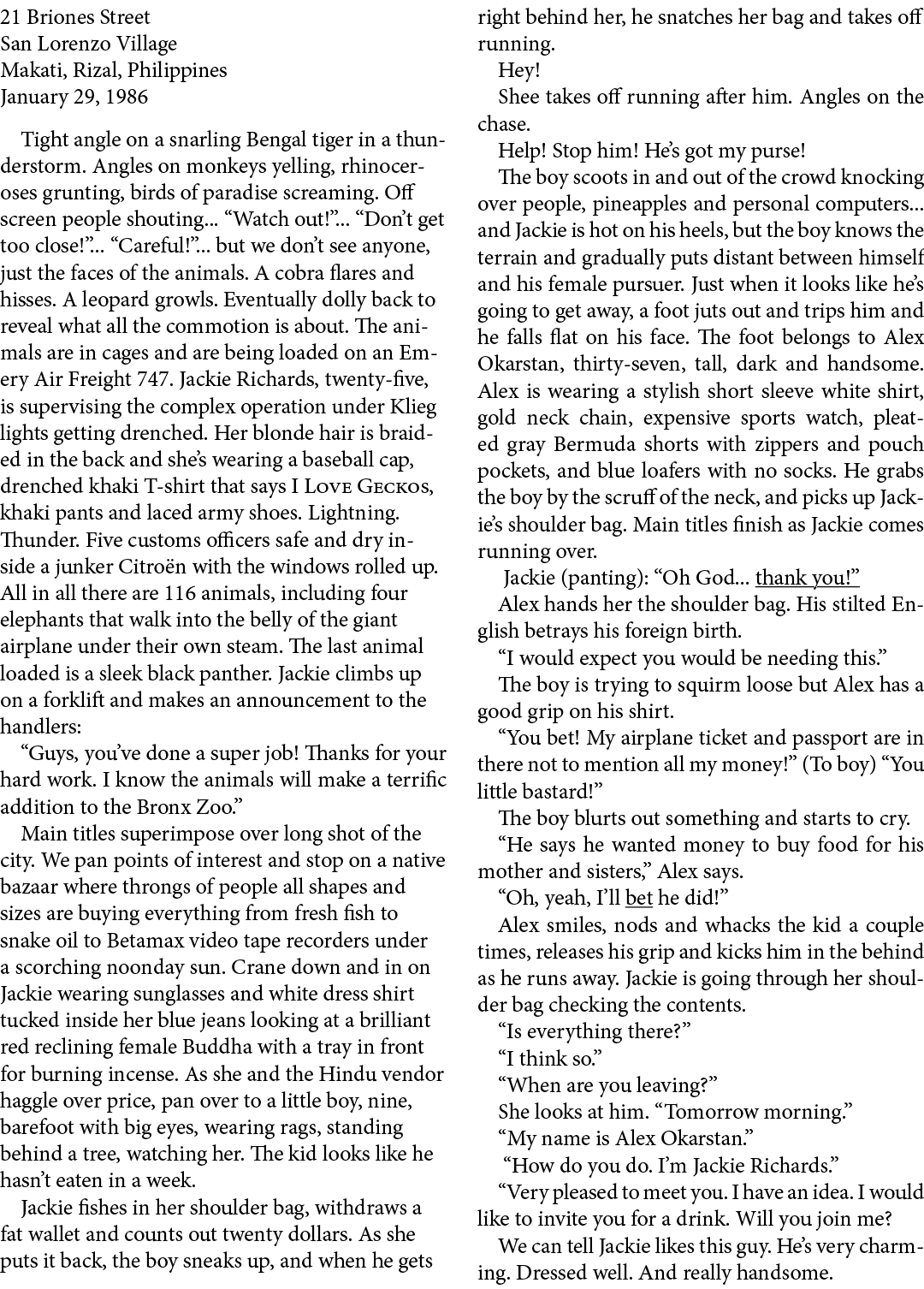 21 Briones Street San Lorenzo Village Makati, Rizal, Philippines January 29, 1986 Tight angle on a snarling Bengal ti...