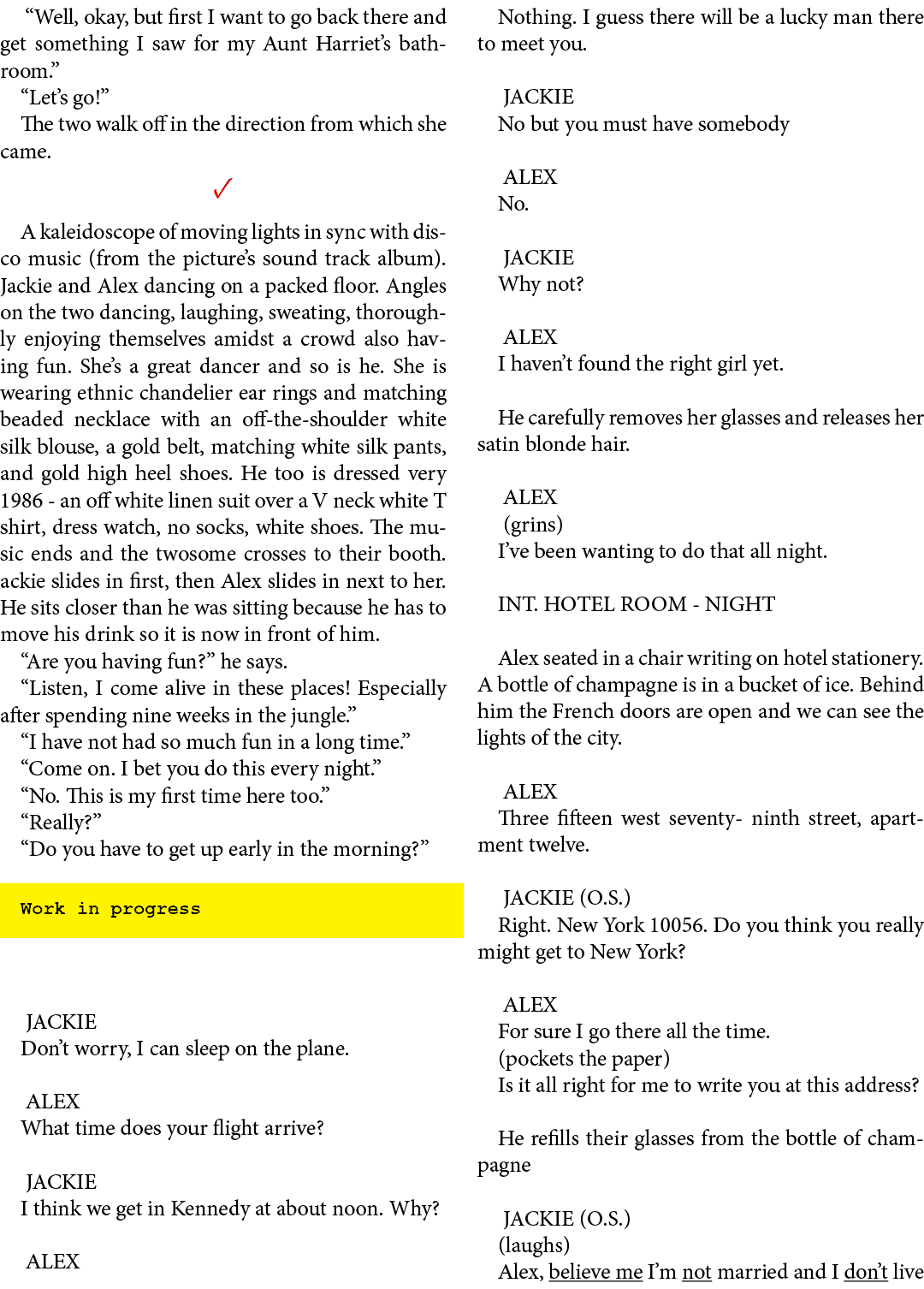  “Well, okay, but first I want to go back there and get something I saw for my Aunt Harriet’s bathroom.” “Let’s go!” ...