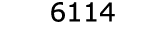  6114