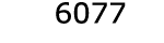  6077