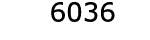  6036