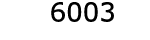  6003