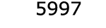  5997