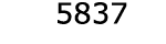  5837