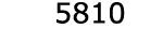  5810