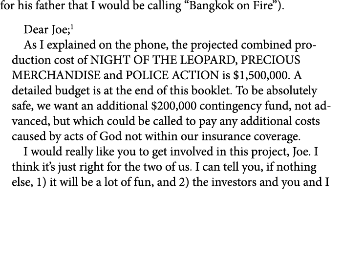 for his father that I would be calling “Bangkok on Fire”). Dear Joe; As I explained on the phone, the projected combi...