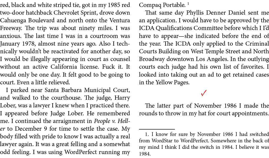 red, black and white striped tie, got in my 1985 red two door hatchback Chevrolet Sprint, drove down Cahuenga Bouleva...
