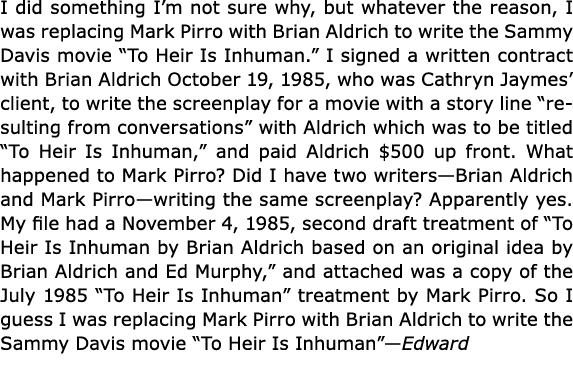 I did something I’m not sure why, but whatever the reason, I was replacing Mark Pirro with Brian Aldrich to write the...