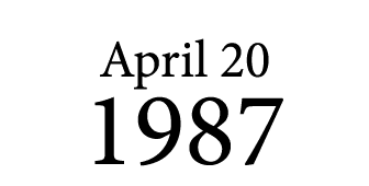 April 20 1987