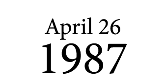 April 26 1987