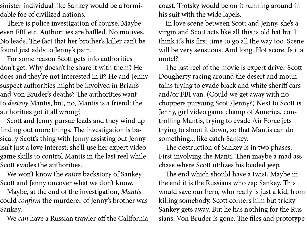 sinister individual like Sankey would be a formidable foe of civilized nations. There is police investigation of cour...