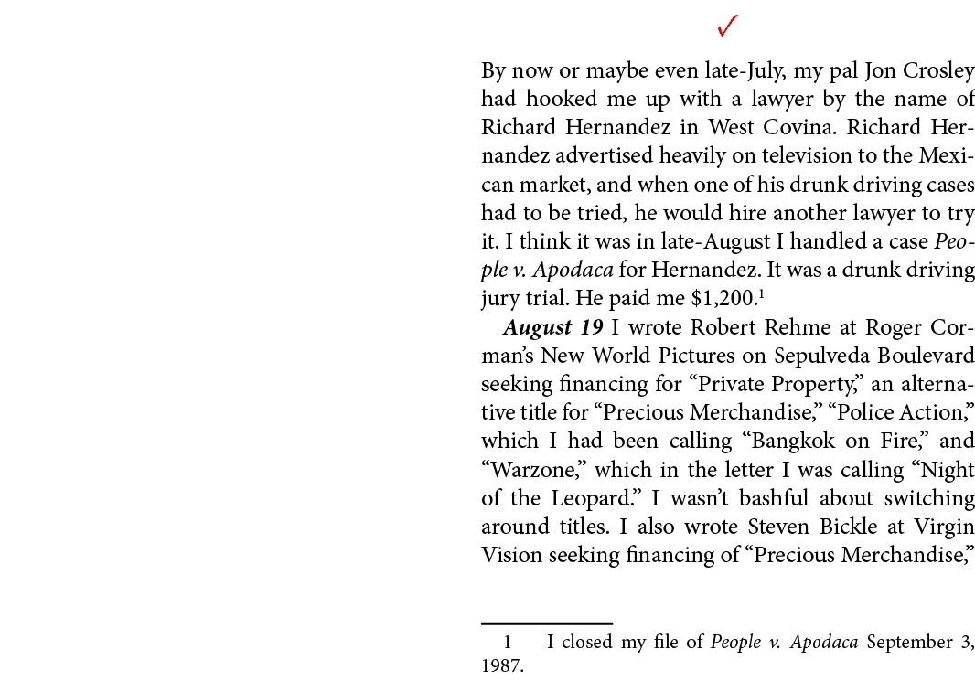 ✓ By now or maybe even late July, my pal Jon Crosley had hooked me up with a lawyer by the name of ﻿Richard Hernandez...