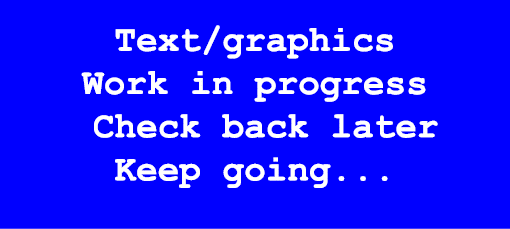 Text/graphics Work in progress Check back later Keep going... 