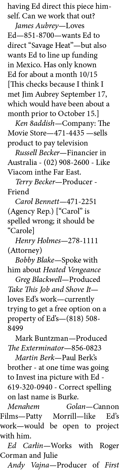 having Ed direct this piece himself. Can we work that out? James Aubrey—Loves Ed—851 8700—wants Ed to direct ﻿“Savage...