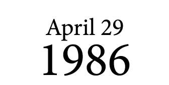April 29 1986