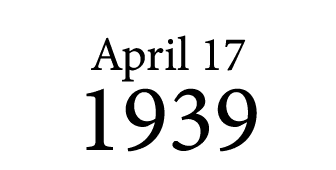 April 17 1939