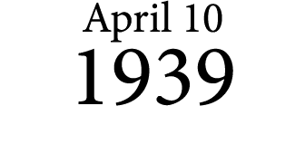 April 10 1939