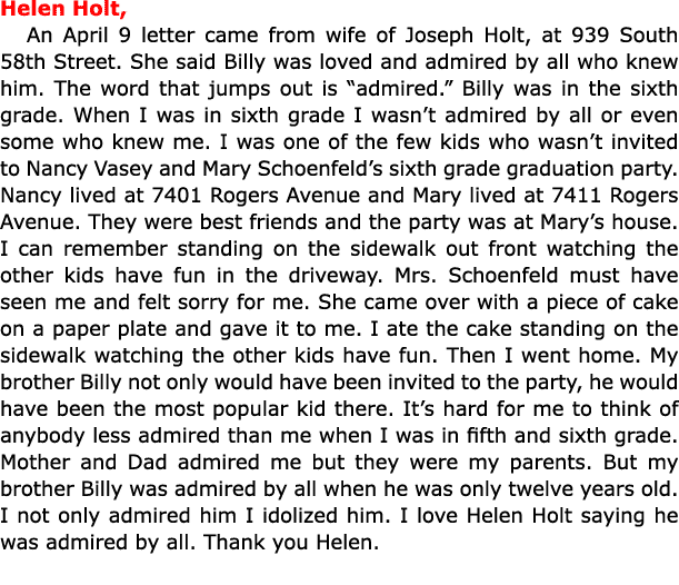 Helen Holt, An April 9 letter came from wife of ﻿Joseph Holt, at 939 South 58th Street. She said Billy was loved and...