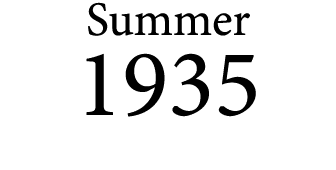 Summer 1935