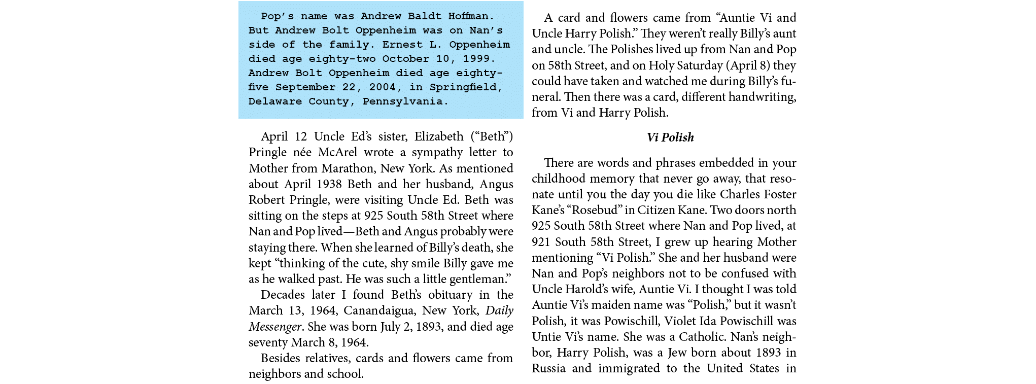 Pop’s name was Andrew Baldt Hoffman. But Andrew Bolt Oppenheim was on Nan’s side of the family. ﻿Ernest L. Oppenheim ...
