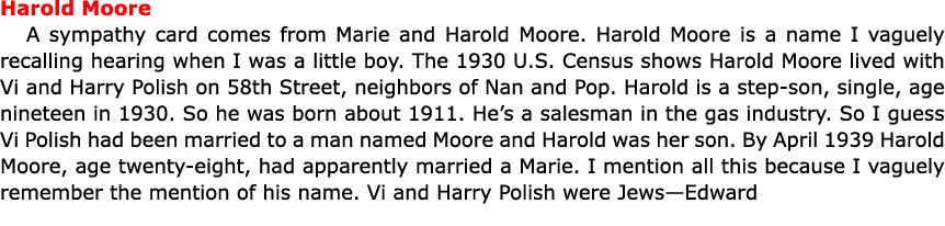 Harold Moore A sympathy card comes from Marie and ﻿Harold Moore. ﻿Harold Moore is a name I vaguely recalling hearing ...