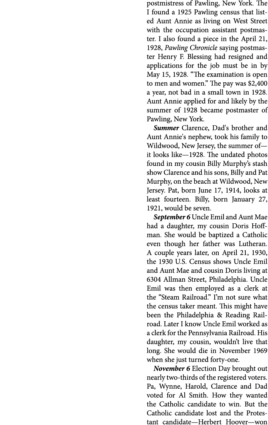 postmistress of ﻿Pawling, New York. The I found a 1925 ﻿Pawling census that listed Aunt Annie as living on West Stree...