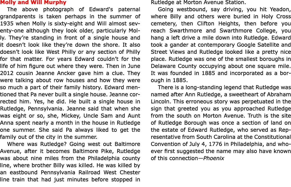 Molly and Will Murphy The above photograph of Edward's paternal grandparents is taken perhaps in the summer of 1935 w...