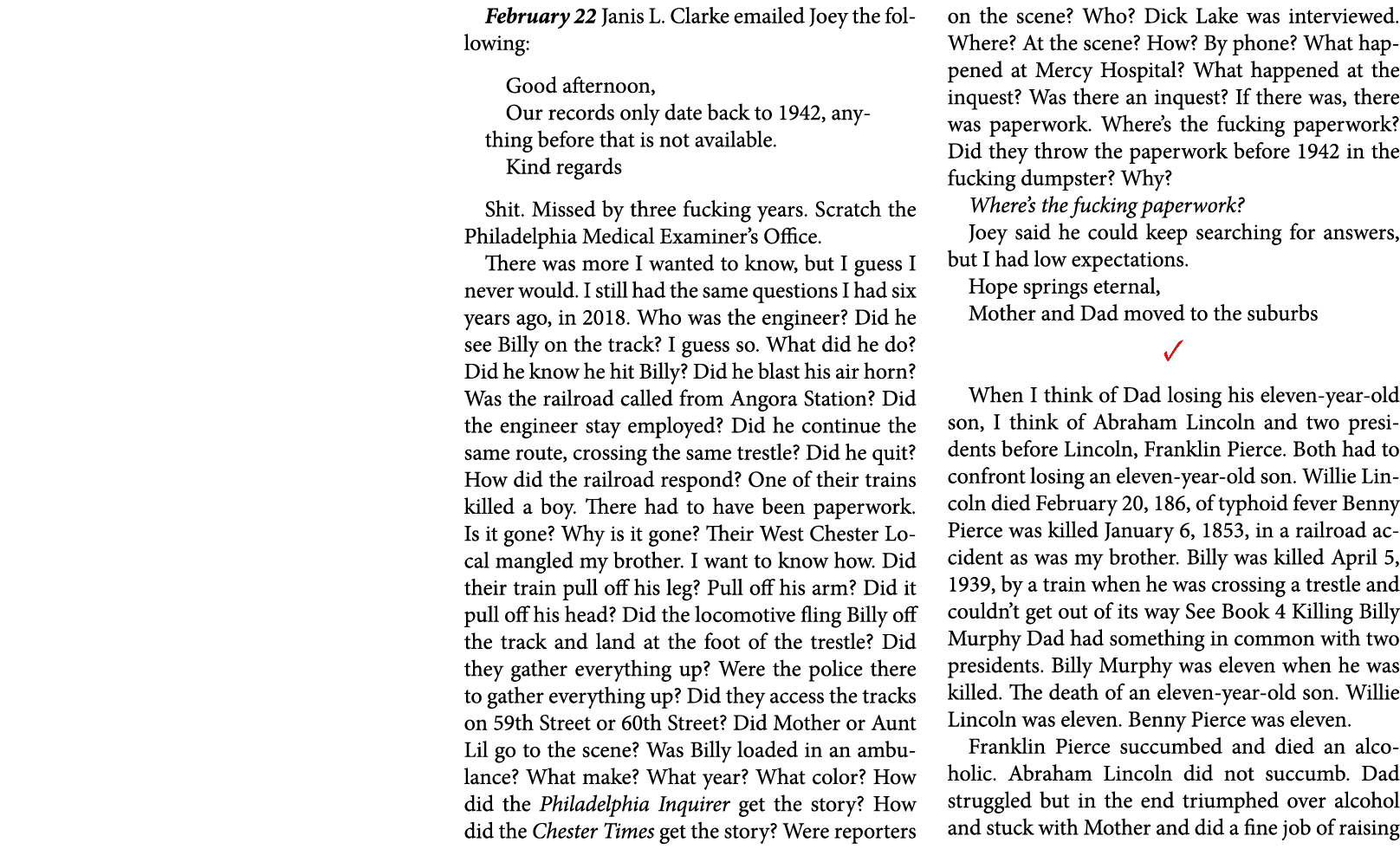 February 22  Janis L. Clarke emailed Joey the following: Good afternoon, Our records only date back to 1942, anything...
