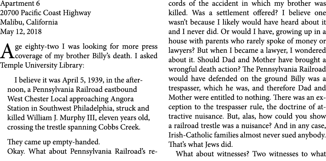 Apartment 6 20700 Pacific Coast Highway Malibu, California May 12, 2018 Age eighty-two I was looking for more press c...