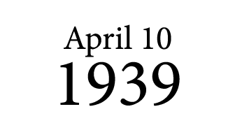 April 10 1939
