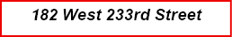 182 West 233rd Street