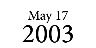 May 17 2003