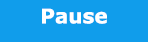 Pause