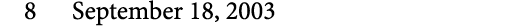 8 September 18, 2003