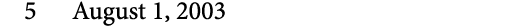 5 August 1, 2003