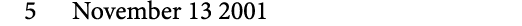 5 November 13 2001