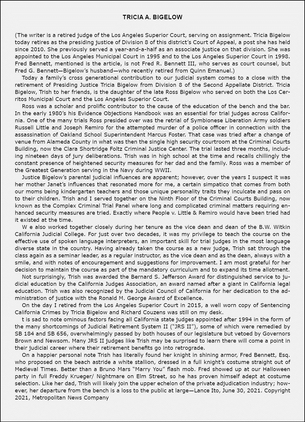 Tricia A. Bigelow (The writer is a retired judge of the Los Angeles Superior Court, serving on assignment. Tricia Big...