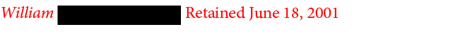 William Edward Sahatjian: Retained June 18, 2001