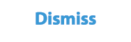 Dismiss
