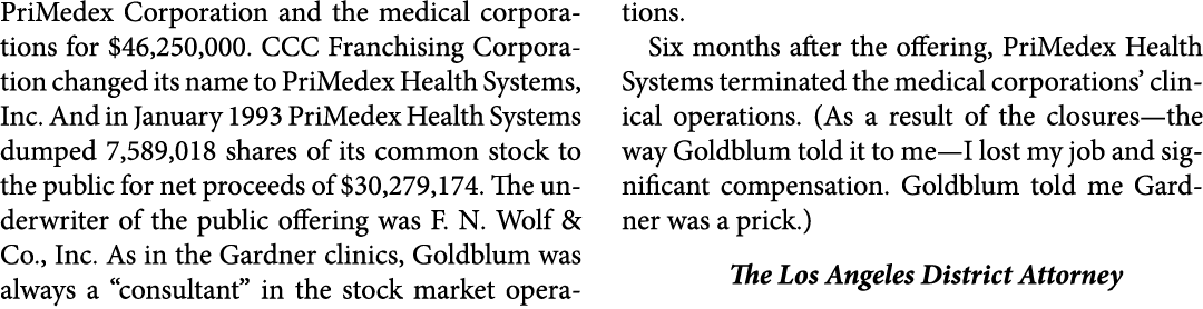 PriMedex Corporation and the medical corporations for $46,250,000. ﻿CCC Franchising Corporation changed its name to ...
