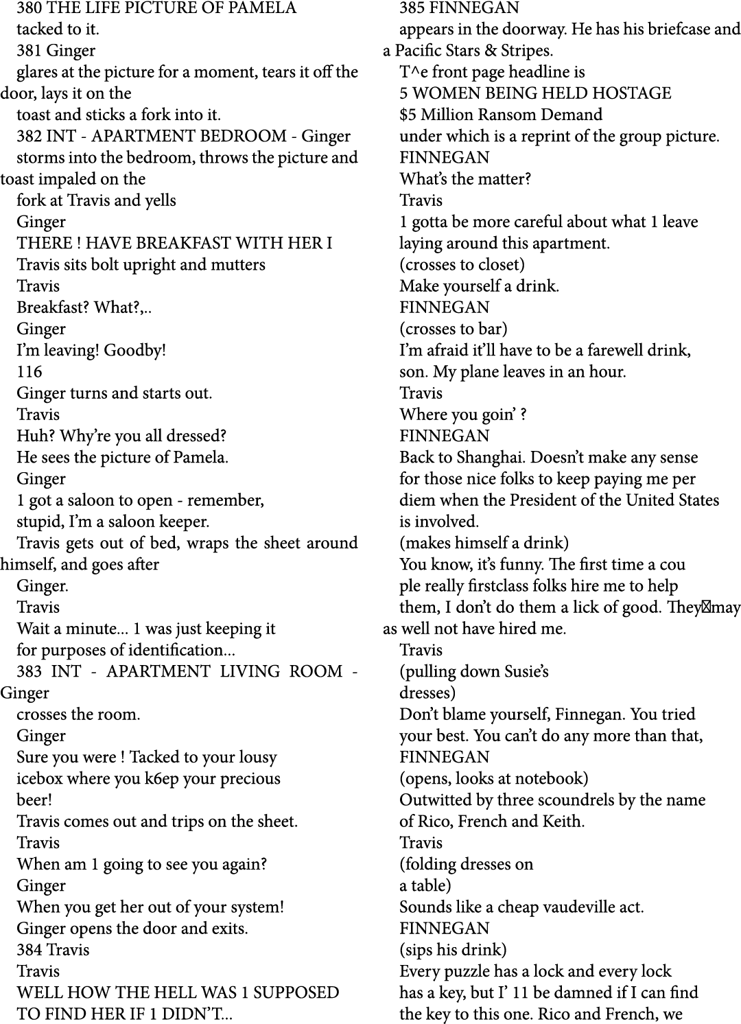 380 THE LIFE PICTURE OF PAMELA tacked to it. 381 Ginger glares at the picture for a moment, tears it off the door, la...