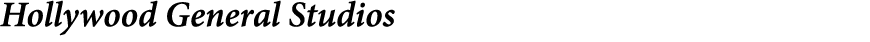﻿Hollywood General Studios