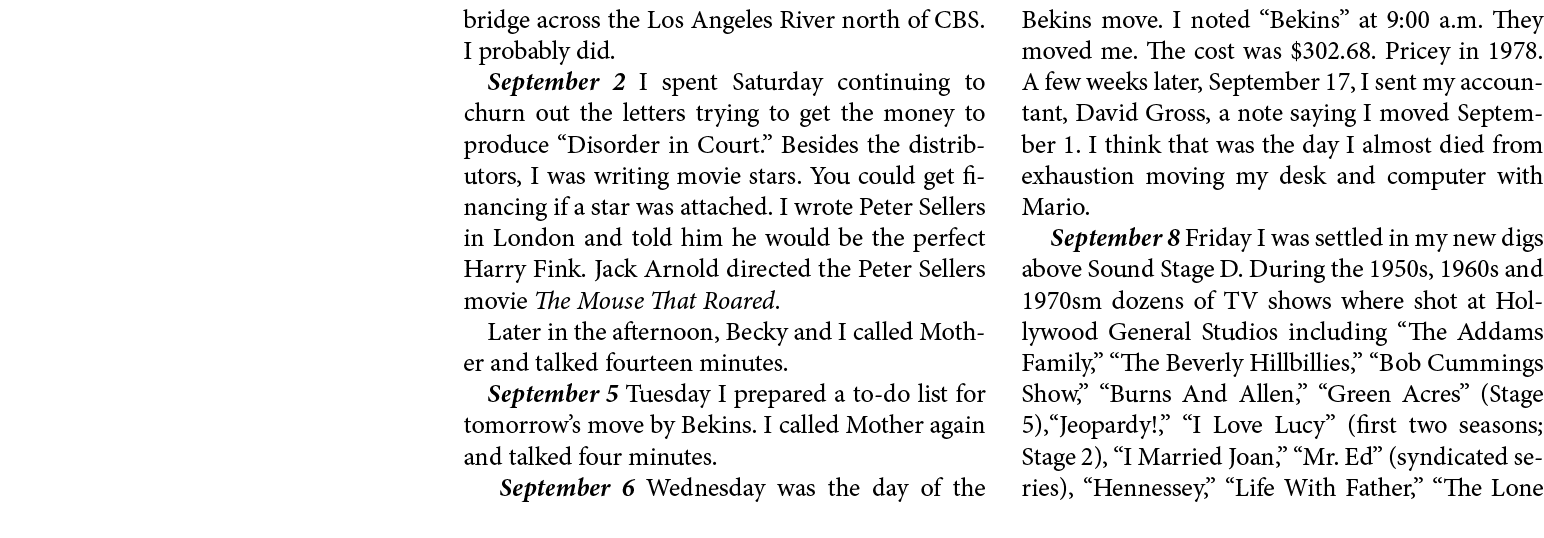 bridge across the Los Angeles River north of CBS. I probably did. September 2 I spent Saturday continuing to churn ou...