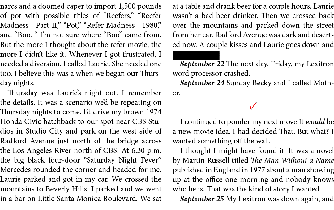 narcs and a doomed caper to import 1,500 pounds of pot with possible titles of “Reefers,” “﻿Reefer Madness—Part II,” ...