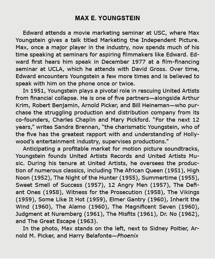 Max E. Youngstein Edward attends a movie marketing seminar at USC, where Max Youngstein gives a talk titled Marketin...