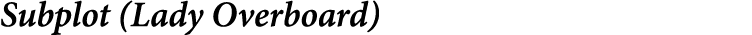 Subplot (Lady Overboard)