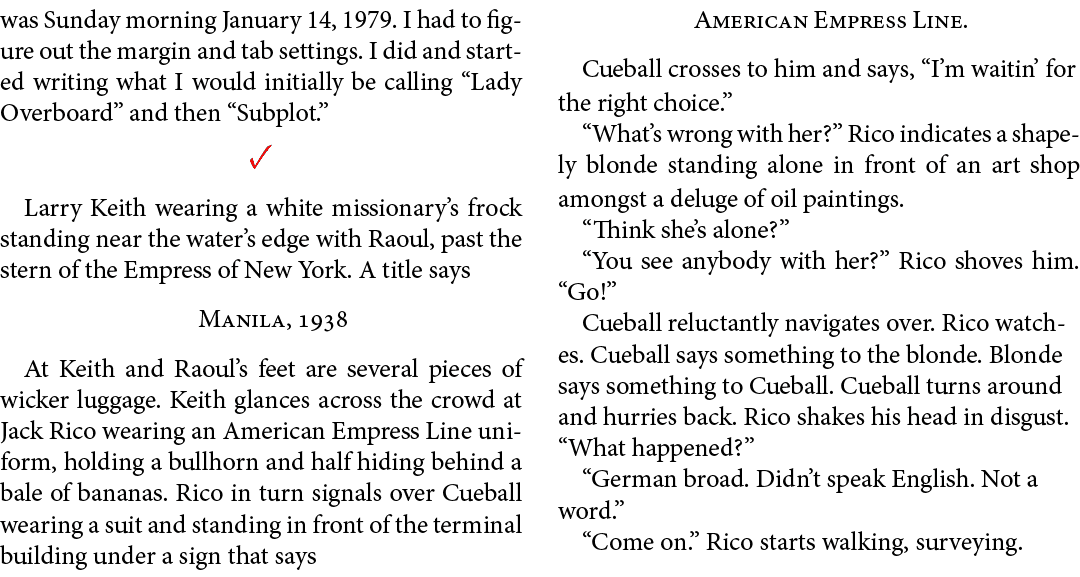 was Sunday morning January 14, 1979. I had to figure out the margin and tab settings. I did and started writing what ...