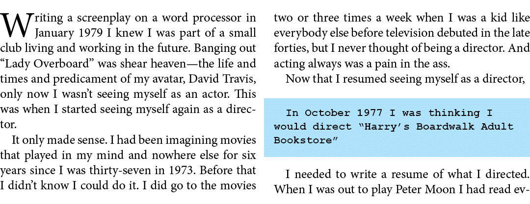 Writing a screenplay on a word processor in January 1979 I knew I was part of a small club living and working in the ...