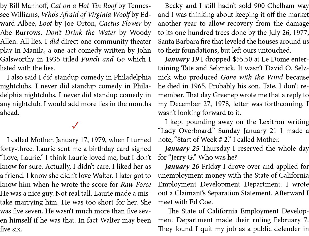 by Bill Manhoff, Cat on a Hot Tin Roof by Tennessee Williams, Who’s Afraid of Virginia Woolf by Edward Albee, Loot by...