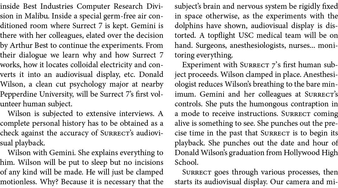 inside Best Industries Computer Research Division in Malibu. Inside a special germ free air conditioned room where Su...